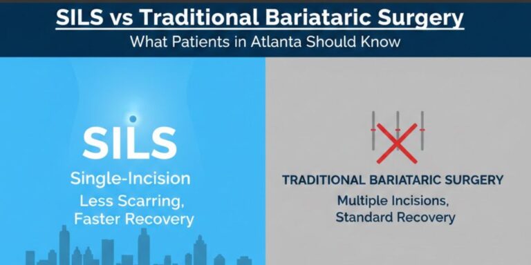SILS vs. Traditional Bariatric Surgery: What Patients in Atlanta Should Know